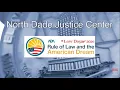 North Dade Justice Center LAW DAY 2026 Trimmed