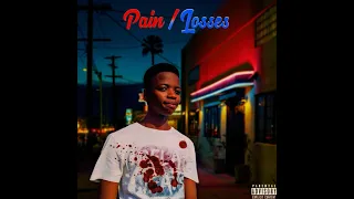 pain losses official audio 