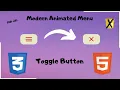 Stylish Animated Menu Toggle Button using Html CSS -No Javascript