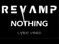 Download Lagu Revamp - Nothing - 2013 - Lyric Video