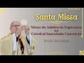 Lagu Santa Missa do Jubileu da Esperança | Catedral Imaculada Conceição (Benção das batinas) - 18/11/2025