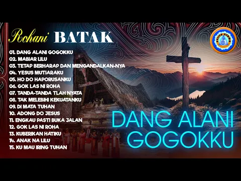 Download MP3 Lagu Rohani Batak || NDANG ALA NI GOGOKKU || FULL ALBUM ROHANI BATAK (Official Music Video)