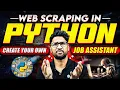 Web Scraping Using Python Create your own JOB ASSISTANT Beautifulsoup