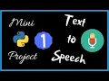 Text to Speech Using Python Mini Project