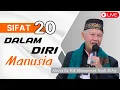 Lagu Sifat 20 Dalam Diri Manusia - Abuya Dr. KH. Mohammad Rusfi, M.Ag