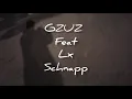 GZUZ feat. LX-SCHNAPP (PROD. SAMOHARGAS)