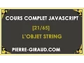 COURS COMPLET JAVASCRIPT - Les methodes de l objet String