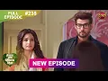 Download Lagu Lekar Hum Deewana Dil | Full Episode 235 | 3 July 2025 | Dangal TV