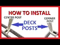 How to Install Deck Railing Post - Build and Attach Posts Center and Corner Complete Guide