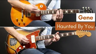 Download Haunted By You - Gene (Guitar Cover) MP3