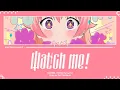 YOASOBI / Watch Me! Lyrics [Kan_Rom_Eng]