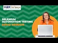 Selenium Automation Testing Online Training Demo Session H2kinfosys Selenium Online Training
