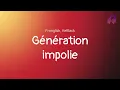 Génération impolie - Franglish, KeBlack (Lyric video)