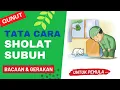 Download Lagu Tatacara Sholat Subuh dengan Qunut