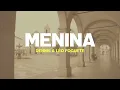 DENNIS, Léo Foguete - Menina (Letra)