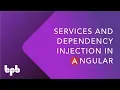 Services and Dependency Injection in Angular
