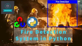 Fire Detection System in Python using Opencv English