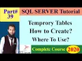 SQL Complete Course 39 - Temporary Tables in SQL How to Create and Use Temporary Tables in SQL