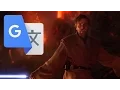 Obi-Wan has the high ground but it s dubbed by Japanese Google Translate