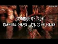 Download Lagu CANNIBAL CORPSE - SCOURGE OF IRON (LYRICS ON SCREEN)