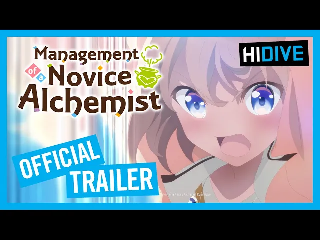 Management of a Novice Alchemist Official Trailer