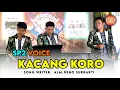 Download Lagu SP2 VOICE - KACANG KORO - COVER LAGU KARO