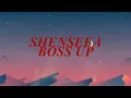 Shenseea - BOSS UP (Lyrics)