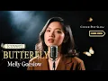 Lagu BUTTERFLY - MELLY GOESLAW | cover by The Cover