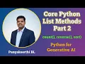 Core Python List Methods - Part 2 count reverse sort sorted Python for Generative AI