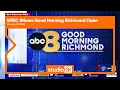 WRIC 8News Good Morning Richmond Open 2026 New Voiceover