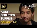 Lagu Karagül 116. Bölüm (Full HD Tek Parça)Asım'ı Bekleyen Sürpriz