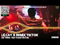 Lagu LỆ CAY 3 REMIX - DU THIÊN | TRÚC XINH REMIX HOT TIKTOK | NONSTOP 2024 VINAHOUSE  BAY PHÒNG