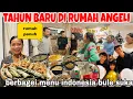 Lagu TAHUN BARU DI RUMAH ANGELI BERBAGEI MENU INDONESIA ,RUMAH SAMPAI PENUH 