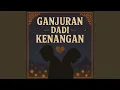 Download Lagu Ganjuran Dadi Kenangan