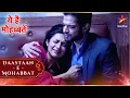 Raman Ishita Full Ep 288 - 292 Yeh Hai Mohabbatein