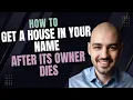How Do I Transfer a House Title to My Name After the Owner Dies in Missouri