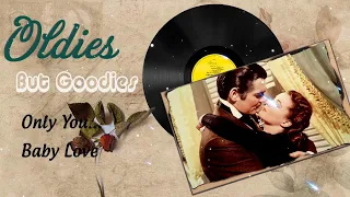 Download Only You - Golden Sweet Memories Sentimental Love songs 60's 70's MP3