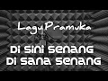 Download Lagu Lagu Pramuka  Di Sini Senang Di Sana Senang + Lirik