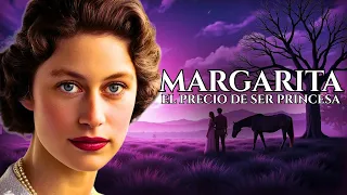 Princesa Margarita - La Oscura VERDAD de ser una Princesa