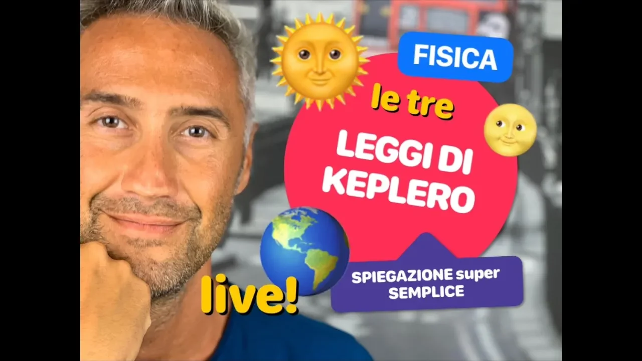 LEGGI DI KEPLERO, leggi Keplero, legge di Keplero, leggi di Keplero spiegazione semplice