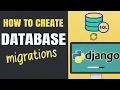 HOW TO CREATE DATABASE MIGRATIONS IN DJANGO DJANGO MIGRATIONS TUTORIAL LEARN DATABASE MIGRATIONS
