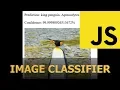 Image Classifier in 4 minutes JavaScript AI Tutorial
