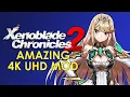 Xenoblade Chronicles 2 4K U MOD - YUZU 2022