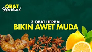 Download WOW! 3 Obat Herbal Bisa Bikin Awet Muda dan Kulit Kencang | Ramuan Herbal MP3