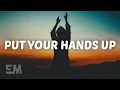 Lagu Forest Blakk - Put Your Hands Up (Lyrics)