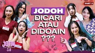 Ladies Harus Tahu Cara Jemput Jodoh Zaman Now | Jomblo Of The Month 3.0 - Take Me Out #Part3