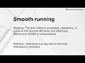 Smooth-running Meaning