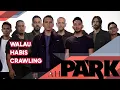 Download Lagu WALAU HABIS TERANG X CRAWLING - NOAH FT LINKIN PARK LIVE ( parody / editan / dubbed )