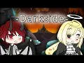 -Darkside- Alan Walker GLMV