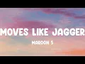 Moves Like Jagger - Maroon 5, Rihanna, fun.,... MIX LYRICS
